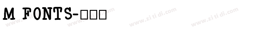 M FONTS字体转换